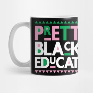 Pretty Black and Educated Mug